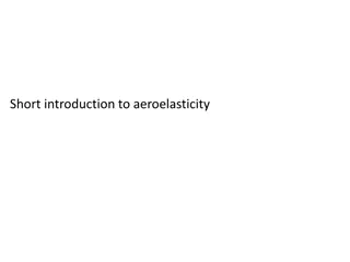 Understanding Aeroelasticity: Deformation and Aerodynamic Forces