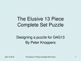 The Elusive 13-Piece Complete Set Puzzle Design for G4G13