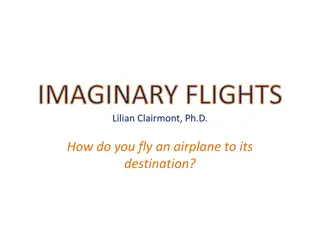 Exploring Imaginary Flights with Dr. Lilian Clairmont, Ph.D.