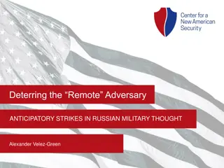 Russian Anticipatory Strike Doctrine: Implications and Considerations