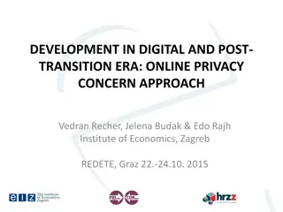 Online Privacy Concern in Post-Transition Era: A Study on European Internet Users