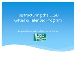 Proposed Restructuring of LCSD Gifted & Talented Program for 2018-2019