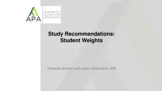 Development of Student Weight Recommendations in Education Studies