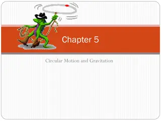 Understanding Circular Motion and Gravitation