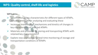 ATMPs Quality Control and Logistics Strategy