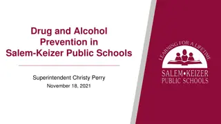 Comprehensive Drug and Alcohol Prevention Strategies in Salem-Keizer Public Schools