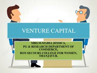 Understanding Venture Capital in Business: Meaning, Definition, and Features