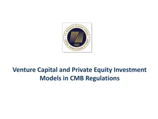 Overview of Venture Capital and Private Equity Investment Models in CMB Regulations