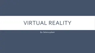 Exploring Virtual Reality: Understanding Applications, Risks and Benefits