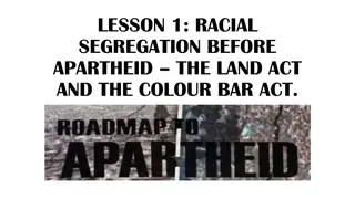 Early Racial Segregation in South Africa