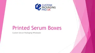 Printed Serum Boxes