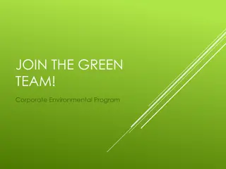 Join the Green Team: A Corporate Environmental Program