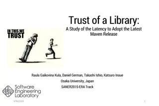 Trust of a Library: A Study of Maven Release Latency