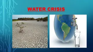 The Global Water Crisis and Solutions