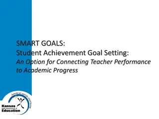 Student Achievement Goal Setting: Connecting Teacher Performance to Academic Progress