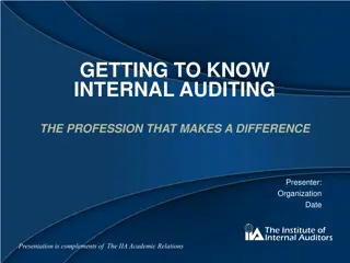 Internal Auditing: A Profession of Value