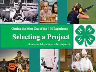 Maximizing Your 4-H Experience: Project Selection Tips and Examples