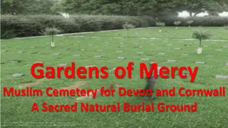 Gardens of Mercy: A New Muslim Cemetery in Devon and Cornwall