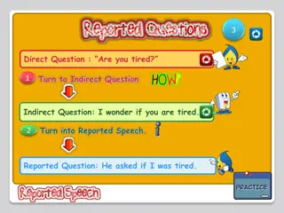 Indirect Questions and Reported Speech in English