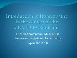 Understanding Homeopathy: Principles, Efficacy, and Role in Epidemics/Pandemics