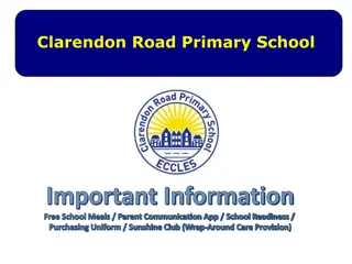 Clarendon Road Primary School - Important Information on Free School Meals, Parent Communication, and More