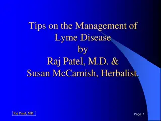 Comprehensive Management Tips for Lyme Disease by Raj Patel, M.D. & Susan McCamish, Herbalist