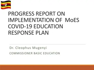 Progress Report on MoES COVID-19 Education Response Plan Implementation