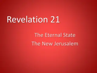 Exploring the Eternal State: Revelation 21 and the New Jerusalem