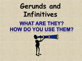 Understanding Gerunds and Infinitives