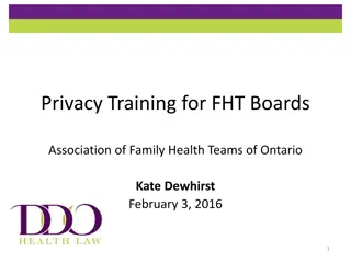 Privacy Training for FHT Boards - Health Information Custodians in Ontario