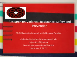 Research on Violence, Resistance, and Safety in Indigenous Communities