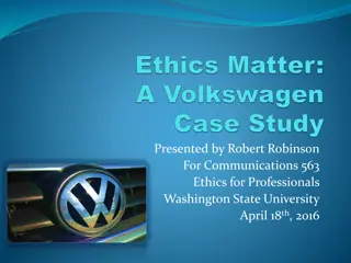 Ethics Matter: The Volkswagen Scandal - A Case Study