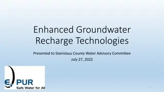 Enhanced Groundwater Recharge Technologies Overview