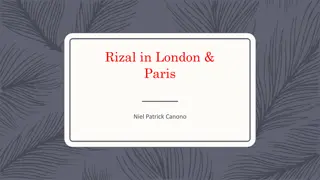 Jose Rizal's Journey in London & Paris: A Historical Perspective