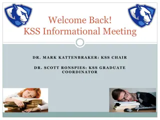 KSS Informational Meeting and Academic Course Overview