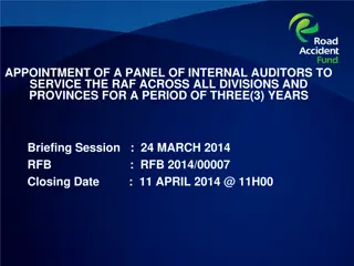 Appointment of Internal Auditors for the Road Accident Fund: RFB 2014/00007 Briefing & Timelines