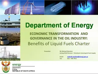 Economic Transformation in Oil Industry: Benefits of Liquid Fuels Charter