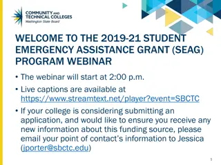 Student Emergency Assistance Grant (SEAG) Program Overview