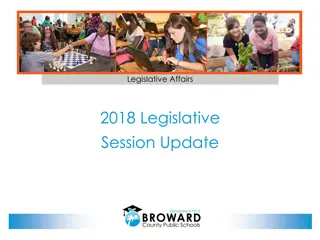 Updates on 2018 Legislative Session for Educational Funding in Broward County