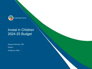 Cuyahoga County 2024-25 Budget Overview and Strategic Considerations