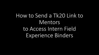 Guide to Sending TK20 Links for Mentor Access to Intern Field Experience Binders