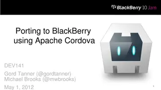 Porting to BlackBerry using Apache Cordova - Development Insights