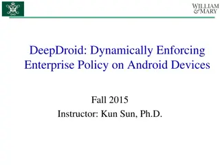 Enhancing Enterprise Policy Enforcement on Android Devices