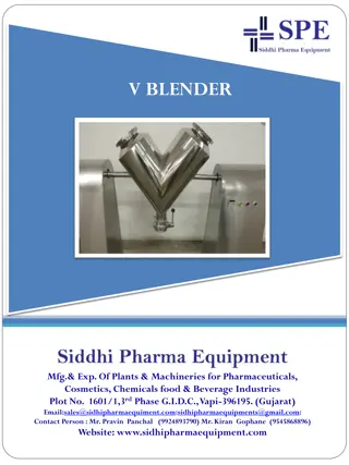 Siddhi Pharma Equipment - V Blender for Pharmaceutical, Cosmetic and Food Industries