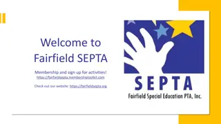 Fairfield SEPTA Membership Meeting Agenda and Presentation Highlights