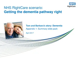 Improving Dementia Care Pathways: Tom and Barbara's Story