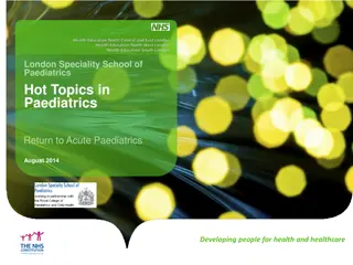 Hot Topics in Paediatrics: A Recap of Key Updates and Guidelines