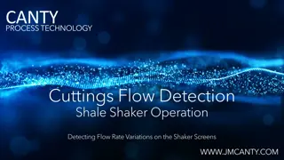 Innovative Cuttings Flow Detection Technology for Shale Shaker Operations