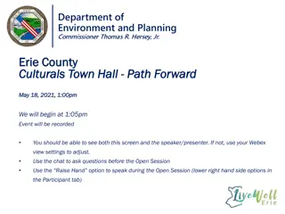 Erie County Department of Environment and Planning Cultural Town Hall - Path Forward