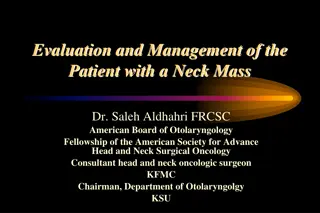 Evaluation and Management of Neck Mass: Clinical Insights by Dr. Saleh Aldhahri